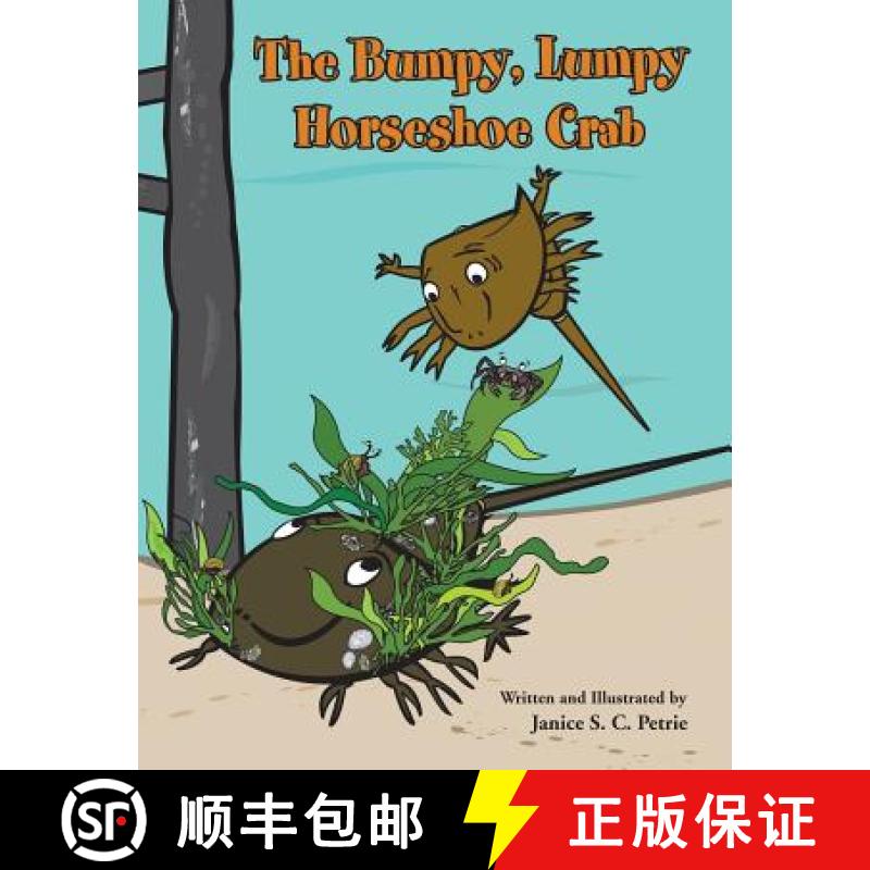 【3-4周达】The Bumpy, Lumpy Horseshoe Crab [9780970551092]