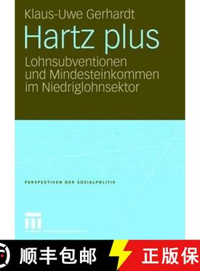 【3-4周达】Hartz plus : Lohnsubventionen und Mindesteinkommen im Niedriglohnsektor [9783531148427]