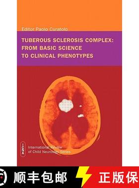 预订 Tuberous Sclerosis Complex - From Basic Science To Clinical Phenotypes International Review Of C... [9781898683391]
