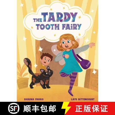 【3-4周达】The Tardy Tooth Fairy [9798869369611]