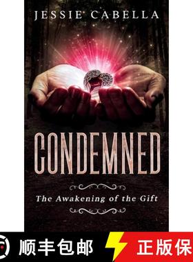 预订 Condemned: The Awakening of the Gift [9781777193706]