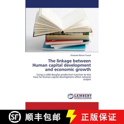 预订 The linkage between Human capital development and economic growth [9783659128585]