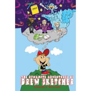 【4周达】The Dynamite Adventures of Drew Sketcher[9781945532542]