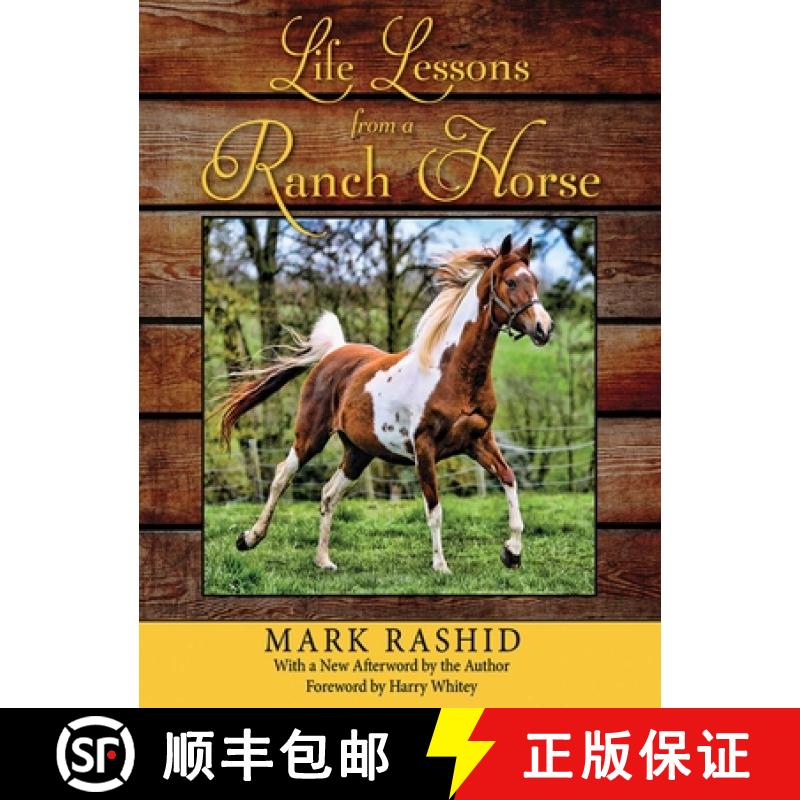 【3-4周达】Life Lessons from a Ranch Horse: With a New Afterword by the Author [9781616083403]