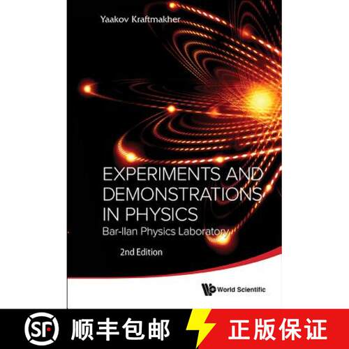 【3-4周达】Experiments And Demonstrations In Physics: Bar-ilan Physics Laboratory (2nd Edition) [9789814434898]