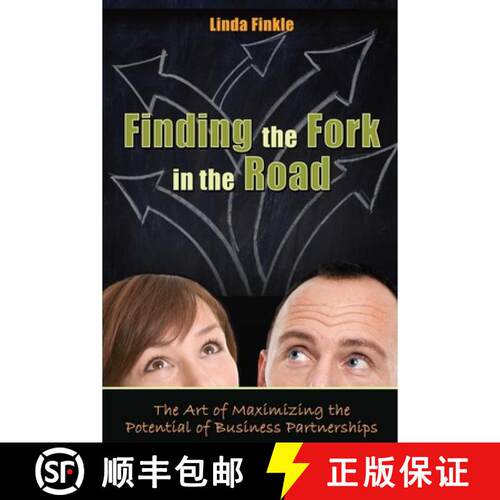 【3-4周达】Finding The Fork In The Road : The Art of Maximizing the Potential of Business Partnerships [9781599322179]