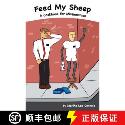 【3-4周达】Feed My Sheep...A Cookbook for Missionaries [9781312704626]