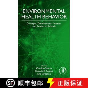 Determinants Behavior Impacts Methods Environmental Research 4周达 9780128240007 Health and Concepts