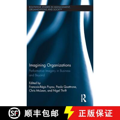 【3-4周达】精装 Imagining Organizations : Performative Imagery in Business and Beyond [9780415880640]
