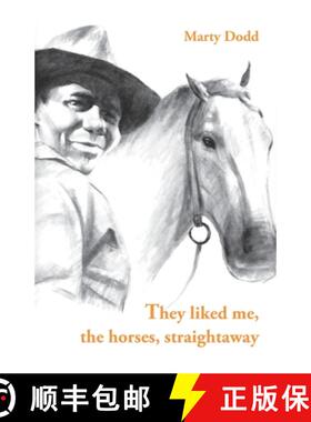 【3-4周达】They liked me, the horses, straightaway [9781740270670]