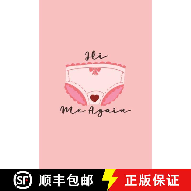 【3-4周达】Hi Me Again: Health Log Book, Yearly Period Tracker, Cycle Tracker, Doctor Visit Log, Phys... [9781794731219]