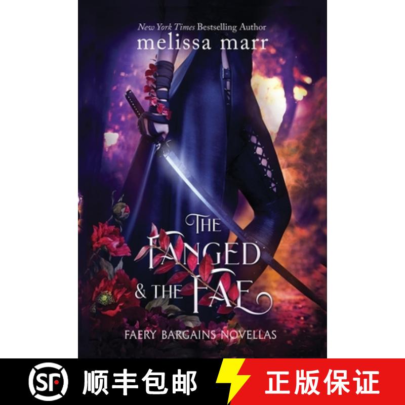 【2-3周达】The Fanged & The Fae: A Faery Bargains Collection [9781953909367]