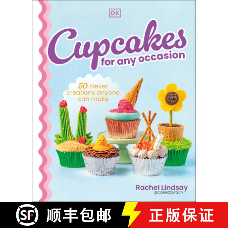 【3-4周达】Cupcakes for Any Occasion : 50 Clever Creations Anyone Can Make [9780593958049]