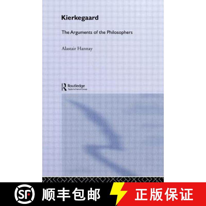 【3-4周达】Kierkegaard: The Arguments of the Philosophers [9780415487702]