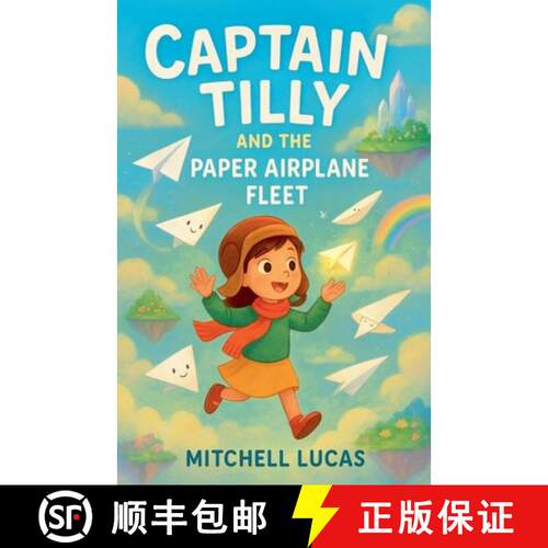 【3-4周达】Captain Tilly And The Paper Airplane Fleet [9798232283247]