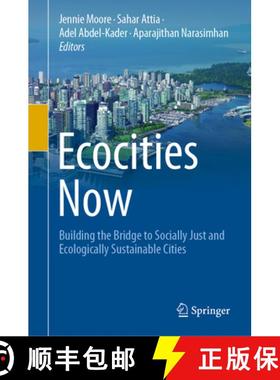【3-4周达】Ecocities Now: Building the Bridge to Socially Just and Ecologically Sustainable Cities [9783030583989]
