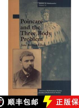 【3-4周达】Poincare and the Three Body Problem [9780821803677]