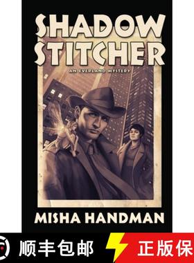 预订 Shadow Stitcher: An Everland Mystery [9781770531994]