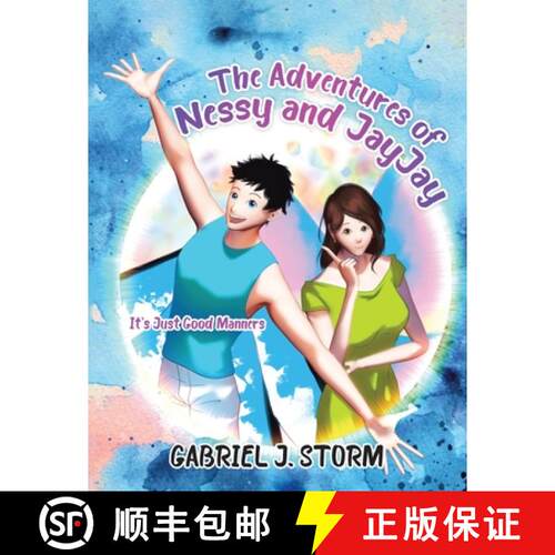 【3-4周达】The Adventures of Nessy and JayJay: It's Just Good Manners [9780228834533]