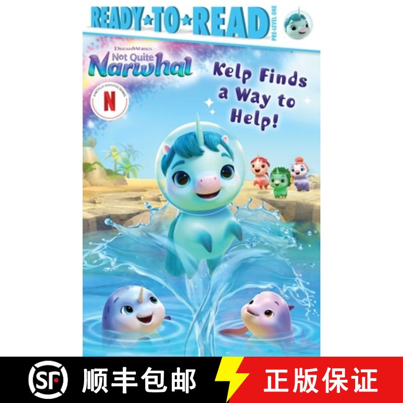 【3-4周达】Kelp Finds a Way to Help!: Ready-To-Read Pre-Level 1 [9781665946742]