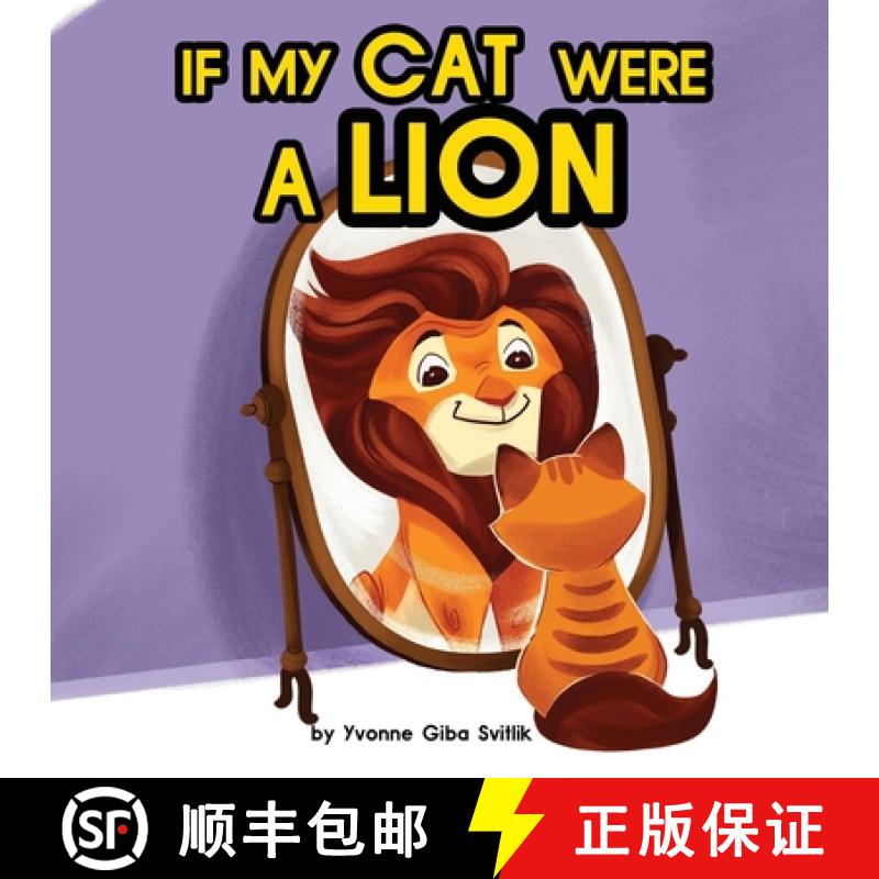 【2-3周达】If My Cat Were A Lion [9781662854231]