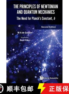 【3-4周达】Principles of Newtonian and Quantum Mechanics, The: The Need for Planck's Constant, H (Sec... [9789813200968]