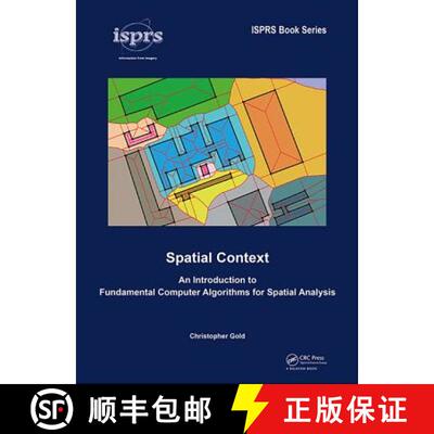 【3-4周达】精装 Spatial Context: An Introduction to Fundamental Computer Algorithms for Spatial Analysis [9781138029637]
