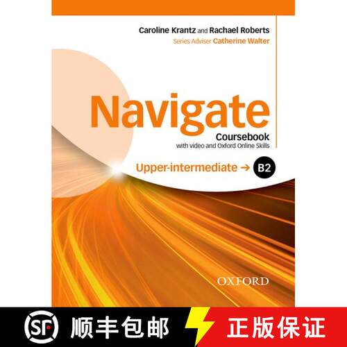 【3-4周达】Navigate: B2 Upper-intermediate: Coursebook with DVD and Oxford Online Skills Program: You... [9780194566759]
