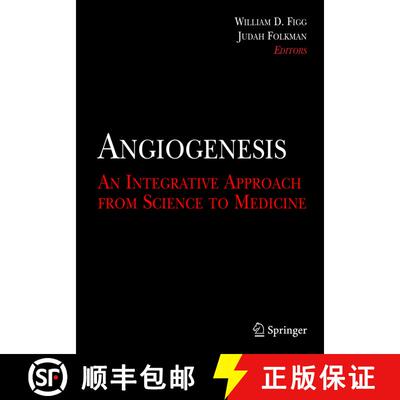 【3-4周达】精装 Angiogenesis: An Integrative Approach from Science to Medicine [9780387715179]