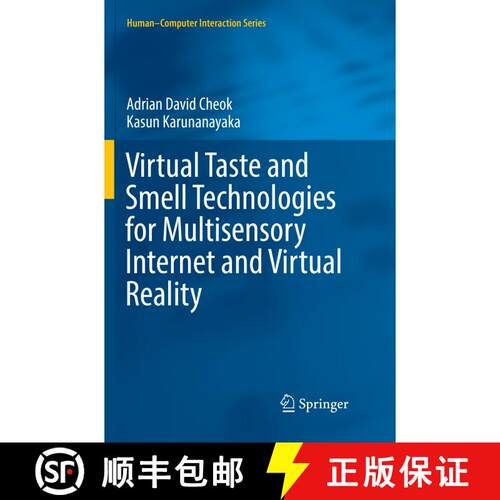 【3-4周达】Virtual Taste and Smell Technologies for Multisensory Internet and Virtual Reality [9783030088743]