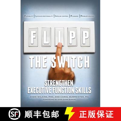 【3-4周达】FLIPP the Switch – Strengthen Executive Function Skills [9781942197010]