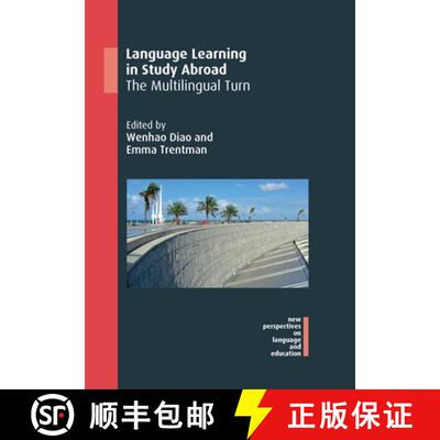 【3-4周达】Language Learning in Study Abroad : The Multilingual Turn [9781800411333]