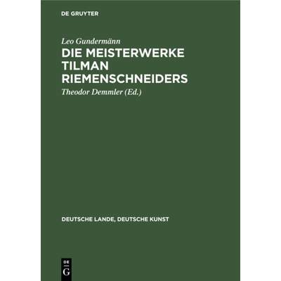 【4周达】Die Meisterwerke Tilman Riemenschneiders [9783112356319]