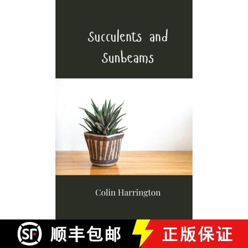 预订 Succulents and Sunbeams [9781805813064]