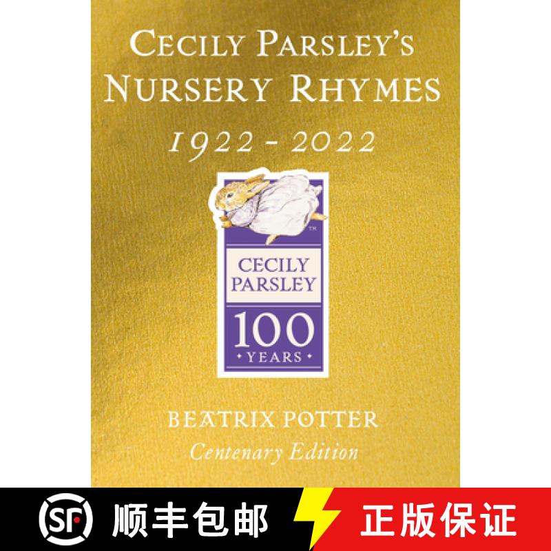【3-4周达】Cecily Parsley's Nursery Rhymes : Centenary Gold Edition [9780241513736]