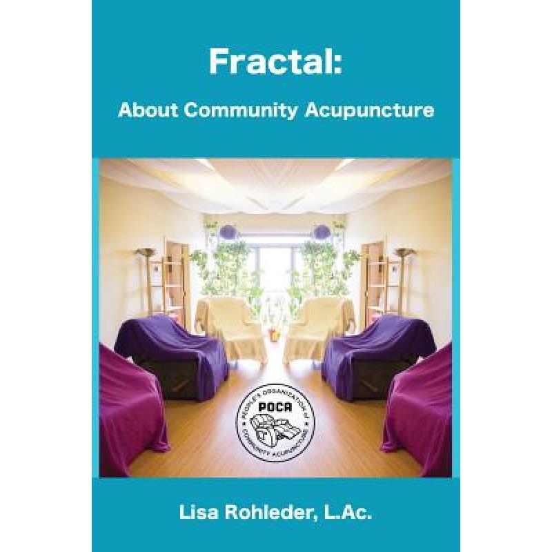 预订 fractal about community acupuncture[9780989254007]