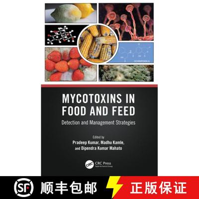【3-4周达】Mycotoxins in Food and Feed: Detection and Management Strategies [9781032150352]