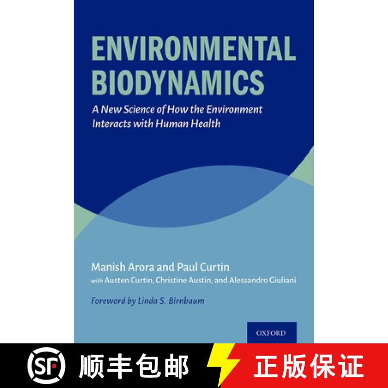 【3-4周达】Environmental Biodynamics: A New Science of How the Environment Interacts with Human Health [9780197582947]