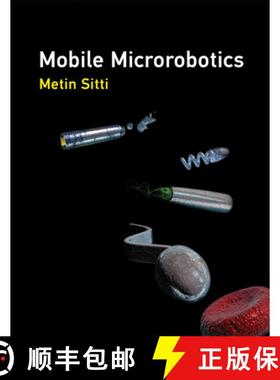 【3-4周达】Mobile Microrobotics [9780262036436]