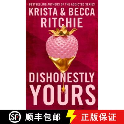 【3-4周达】Dishonestly Yours : A deliciously angsty small town romance from TikTok sensations and aut... [9781035024414]