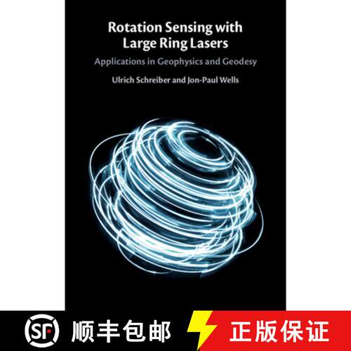 预订 精装 Rotation Sensing with Large Ring Lasers: Applications in Geophysics and Geodesy [9781108422550]