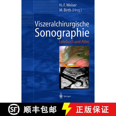 【3-4周达】Viszeralchirurgische Sonographie: Lehrbuch und Atlas [9783642629587]