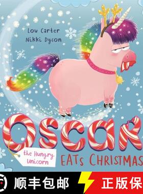 【3-4周达】Oscar the Hungry Unicorn Eats Christmas [9781408355824]