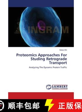 预订 Proteomics Approaches For Studing Retrograde Transport [9783659172021]