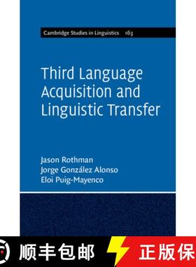 【3-4周达】Third Language Acquisition and Linguistic Transfer: - Third Language Acquisition and Lingu... [9781107082885]