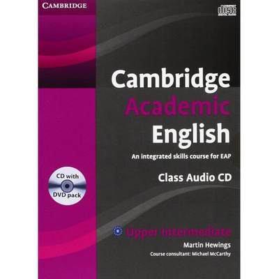 【4周达】Cambridge Academic English B2 Upper Intermediate Class Audio CD and DVD Pack: An Integrated ... [9781107607149]