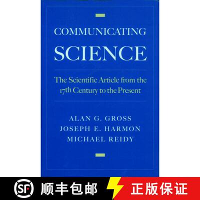 【3-4周达】Communicating Science: The Scientific Article from the 17th Century to the Present [9780195134544]
