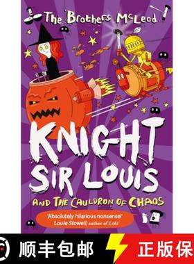 【3-4周达】Knight Sir Louis and the Cauldron of Chaos [9781916558274]