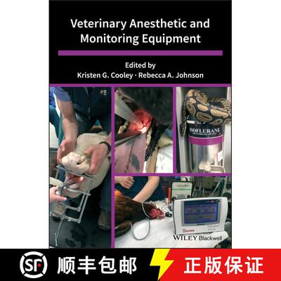 【3-4周达】Veterinary Anesthetic And Monitoring Equipment [Wiley动物医学] [9781119277156]