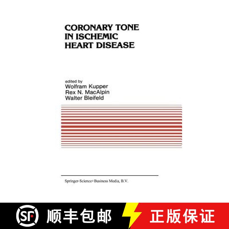 【3-4周达】Coronary Tone in Ischemic Heart Disease [9789400960237]
